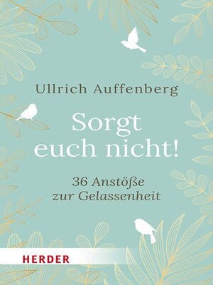 cover image of Sorgt euch nicht!
